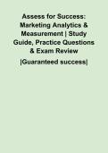 Assess for Success&colon; Marketing Analytics & Measurement &vert; Study Guide&comma; Practice Questions & Exam Review