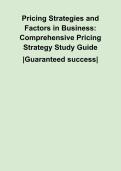 Pricing Strategies and Factors in Business&colon; Comprehensive Pricing Strategy Study Guide
