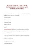 HESI MILESTONE 2 ADVANCED&NewLine;REMEDIATION QUESTIONS AND&NewLine;CORRECT ANSWERS