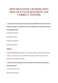 HESI MILESTONE 2 REMEDIATION&NewLine;PRACTICE EXAM QUESTIONS AND&NewLine;CORRECT ANSWERS