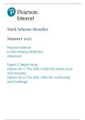 Edexcel A Level History Paper 2&colon; Depth study Option 2H&period;1&colon; The USA&comma; c1920-55&colon; boom&comma; bust and recovery Option 2H&period;2&colon; The USA&comma; 1955-92&colon; conformity and challenge Mark Scheme 2025