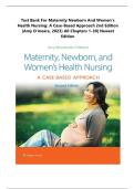 Test Bank -Maternity Newborn and Women&rsquo;s Health Nursing&colon; A Case-Based Approach 2nd Edition &lpar; Amy O'Meara&comma;2026&rpar; All Chapters 1-30&vert; Newest Edition