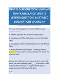 DENTAL CARE QUESTIONS - HUMAN TRAFFICKING LATEST UPDATE VERIFIED QUESTIONS & DETAILED EXPLANATIONS GRADED A&plus;