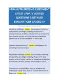 HUMAN TRAFFICKING ASSESSMENT LATEST UPDATE VERIFIED QUESTIONS & DETAILED EXPLANATIONS GRADED A&plus;
