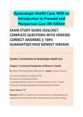 Gynecologic Health Care&colon; With an &NewLine;Introduction to Prenatal and &NewLine;Postpartum Care 4th Edition &NewLine;EXAM STUDY GUIDE 2026&sol;2027 &NewLine;COMPLETE QUESTIONS WITH VERIFIED &NewLine;CORRECT ANSWERS &vert;&vert; 100&percnt; &NewLine;GUARANTEED PASS NEWEST VERSION 