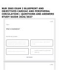 NUR 3065 EXAM 2 BLUEPRINT AND OBJECTIVES CARDIAC AND PERIPHERAL CIRCULATION &vert; QUESTIONS AND ANSWERS STUDY GUIDE 2026&sol;2027