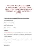 WGU D426 DATA MANAGEMENT&NewLine;FOUNDATIONS - COMPREHENSIVE&NewLine;EXAM STUDY GUIDE QUESTIONS AND&NewLine;CORRECT DETAILED ANSWERS A&plus;&NewLine;GRADE