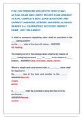 P 99 LOW PRESSURE BOILER COF FDNY EXAM &vert; &NewLine;ACTUAL EXAM 2026 &vert;&vert; MOST RECENT EXAM 2026&vert;2027 &NewLine;ACTUAL COMPLETE REAL EXAM QUESTIONS AND &NewLine;CORRECT ANSWERS &lpar;VERIFIED ANSWERS&rpar; ALREADY &NewLine;GRADED A&plus; &vert; GUARANTEED SUCCESS&excl;&excl; NEWEST &NewLine;EXAM &vert; JUST RELEASED&excl;&excl; 