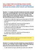 WALL STREET PREP ACCOUNTING CRASH COURSE&NewLine;EXAM &lpar;VERSION 1 & 2&rpar; - COMPLETE QUESTIONS AND&NewLine;DETAILED SOLUTIONS LATEST UPDATE JUST RELEASED