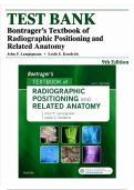 Test Bank &ndash; Bontrager&rsquo;s Textbook of Radiographic Positioning and Related Anatomy &lpar;9th Edition&rpar; John P&period; Lampignano & Leslie E&period; Kendrick &ndash; All 20 Chapters Covered &ndash; Practice Questions & Rationales &ndash; ISBN&colon; 9780323399661 &ndash; Updated 2026&sol;2027 Test Bank Exam Res
