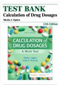 Test Bank &ndash; Calculation of Drug Dosages&colon; A Worktext &lpar;12th Edition&rpar; Sheila J&period; Ogden & Linda Fluharty &ndash; All Chapters Covered &ndash; Practice Questions & Rationales &ndash; ISBN 9780323826228 &ndash; Updated 2026&sol;2027 Test Bank Exam Resource