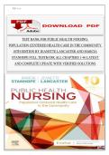 TEST BANK FOR PUBLIC HEALTH NURSING&colon;  POPULATION CENTERED HEALTH CARE IN THE COMMUNITY  10TH EDITION BY JEANETTE LANCASTER AND MARCIA  STANHOPE FULL TESTBANK ALL CHAPTERS 1-46 LATEST  AND COMPLETE UPDATE WITH VERIFIED SOLUTIONS  