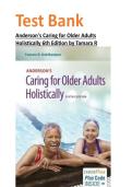 Test Bank for Anderson's Caring for Older Adults Holistically 6th Edition by Tamara R&vert;&vert;ISBN 978-0803645493&vert;&vert;Latest Edition&NewLine;