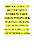 Emergency Care 14th Edition by Daniel Limmer&comma; Michael F&period; O&rsquo;Keefe&comma; and Edward T&period; Dickinson Test Bank &ndash; Comprehensive Practice Questions and Exam Preparation Resource