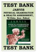 TEST BANK JARVIS PHYSICAL EXAMINATION & HEALTH ASSESSMENT, 9TH EDITION, JARVIS & ECKHARDT  Physical Examination and Health Assessment 9th Edition, Jarvis Test Bank