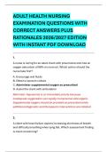 Adult Health Nursing Practice Exam 2026&sol;2027 &vert; Examination Questions with Correct Answers&comma; Detailed Rationales & Instant PDF Download