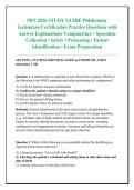 PBT 2026 STUDY GUIDE Phlebotomy &NewLine;Technician Certification Practice Questions with &NewLine;Answer Explanations Venipuncture &bull; Specimen &NewLine;Collection &bull; Safety &bull; Processing &bull; Patient &NewLine;Identification &bull; Exam Preparation