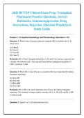 2026 BCTXP Clinical Exam Prep&colon; Transplant &NewLine;Pharmacist Practice Questions&comma; Answer &NewLine;Rationales&comma; Immunosuppression&comma; Drug &NewLine;Interactions&comma; Rejection&comma; Infection Prophylaxis &NewLine;Study Guide 