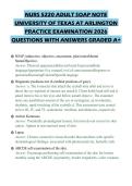 NURS 5220 ADULT SOAP NOTE&NewLine;UNIVERSITY OF TEXAS AT ARLINGTON&NewLine;PRACTICE EXAMINATION 2026&NewLine;QUESTIONS WITH ANSWERS GRADED A&plus;