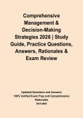 Comprehensive Management & Decision-Making Strategies 2026 &vert; Study Guide&comma; Practice Questions&comma; Answers&comma; Rationales & Exam Review