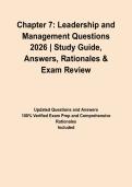 Chapter 7&colon; Leadership and Management Questions 2026 &vert; Study Guide&comma; Answers&comma; Rationales & Exam Review