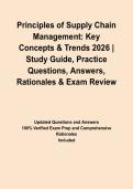 Principles of Supply Chain Management&colon; Key Concepts & Trends 2026 &vert; Study Guide&comma; Practice Questions&comma; Answers&comma; Rationales & Exam Review&NewLine;&NewLine;