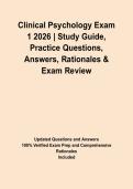 Clinical Psychology Exam 1 2026 &vert; Study Guide&comma; Practice Questions&comma; Answers&comma; Rationales & Exam Review&NewLine;&NewLine;