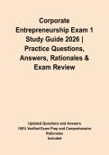 Corporate Entrepreneurship Exam 1 Study Guide 2026 &vert; Practice Questions&comma; Answers&comma; Rationales & Exam Review&NewLine;&NewLine;