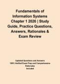 Fundamentals of Information Systems Chapter 1 2026 &vert; Study Guide&comma; Practice Questions&comma; Answers&comma; Rationales & Exam Review&NewLine;&NewLine;