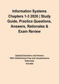 Information Systems Chapters 1-3 2026 &vert; Study Guide&comma; Practice Questions&comma; Answers&comma; Rationales & Exam Review&NewLine;&NewLine;