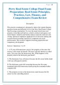 Perry Real Estate College Final Exam &NewLine;Preparation&colon; Real Estate Principles&comma; &NewLine;Practices&comma; Law&comma; Finance&comma; and &NewLine;Comprehensive Exam Review