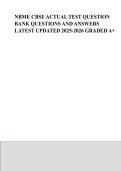 NBME CBSE ACTUAL TEST QUESTION  &NewLine;BANK QUESTIONS AND ANSWERS  &NewLine;LATEST UPDATED 2025-2026 GRADED A&plus;