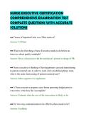 NURSE EXECUTIVE CERTIFICATION&NewLine;COMPREHENSIVE EXAMINATION TEST&NewLine;COMPLETE QUESTIONS WITH ACCURATE&NewLine;SOLUTIONS&NewLine;