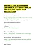 NURSING 101 FINAL EXAM TERMINAL&NewLine;CERTIFICATION EVALUATION COMPLETE&NewLine;QUESTIONS WITH FULL SOLUTION&NewLine;ALREADY PASSED&NewLine;