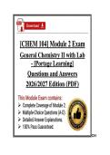 CHEM 104 Module 2 Exam General Chemistry II w&sol;Lab &vert; Portage &vert; 26&sol;27&vert;Q&A Actual &lpar;PDF&rpar;
