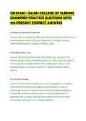 OB EXAM 1 GALEN COLLEGE OF NURSING&NewLine;EXAMPREP PRACTICE QUESTIONS WITH&NewLine;100 PERCENT CORRECT ANSWERS&NewLine;