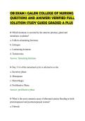 OB EXAM 1 GALEN COLLEGE OF NURSING&NewLine;QUESTIONS AND ANSWERS VERIFIED FULL&NewLine;SOLUTION STUDY GUIDE GRADED A PLUS&NewLine;