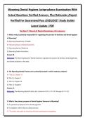 Wyoming Dental Hygiene Jurisprudence Examination With Actual Questions Verified Answers&comma; Plus Rationales &sol;Expert Verified For Guaranteed Pass &lpar;2026&sol;2027 Study Guide&rpar; Latest Update &vert; PDF 