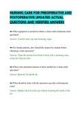 NURSING CARE FOR PREOPERATIVE AND&NewLine;POSTOPERATIVE UPDATED ACTUAL&NewLine;QUESTIONS AND VERIFIED ANSWERS