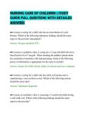 NURSING CARE OF CHILDREN 1 STUDY&NewLine;GUIDE FULL QUESTIONS WITH DETAILED&NewLine;ANSWERS&NewLine;