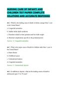 NURSING CARE OF INFANTS AND&NewLine;CHILDREN TEST PAPER COMPLETE&NewLine;SOLUTIONS AND ACCURATE RESPONSES&NewLine;
