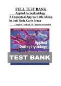 Test Bank for Applied Pathophysiology A Conceptual Approach 4th Edition by Nath & Braun