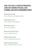 NUSC 1165 EXAM 3 COMPLETE PREPARATION&NewLine;GUIDE WITH NURSING PROCESS&comma; CARE&NewLine;PLANNING&comma; AND HEALTH ASSESSMENT REVIEW