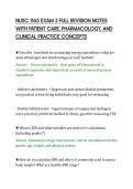 NUSC 1165 EXAM 3 FULL REVISION NOTES&NewLine;WITH PATIENT CARE&comma; PHARMACOLOGY&comma; AND&NewLine;CLINICAL PRACTICE CONCEPTS