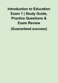 Introduction to Education Exam 1 &vert; Study Guide&comma; Practice Questions & Exam Review