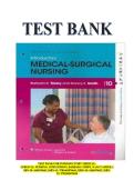 TEST BANK FOR Introductory Medical-Surgical Nursing 10th edition by Barbara Kuhn Timby &comma; Nancy E&period; Smith ISBN&colon;978-1605470641 NEW COMPLETE GUIDE WITH RATIONALES 100&percnt; VERIFIED A&plus; GRADE ASSURED&excl;&excl;&excl;&excl;&excl;NEW LATEST UPDATE&excl;&excl;&excl;