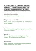 NUTRITION AND DIET THERAPY CHAPTERS 1&NewLine;THROUGH 22 COMPLETE QUESTIONS AND&NewLine;ANSWERS TESTED SOLUTIONS GRADED A&plus;&NewLine;
