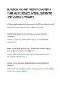 NUTRITION AND DIET THERAPY CHAPTERS 1&NewLine;THROUGH 22 UPDATED ACTUAL QUESTIONS&NewLine;AND CORRECT ANSWERS&NewLine;