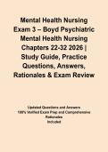 Mental Health Nursing Exam 3 &ndash; Boyd Psychiatric Mental Health Nursing Chapters 22-32 2026 &vert; Study Guide&comma; Practice Questions&comma; Answers&comma; Rationales & Exam Review