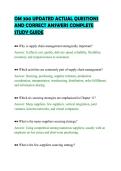 OM 300 UPDATED ACTUAL QUESTIONS&NewLine;AND CORRECT ANSWERS COMPLETE&NewLine;STUDY GUIDE&NewLine;
